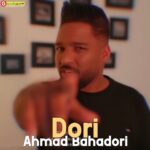 آهنگ جدید احمد بهادری بنام دوری